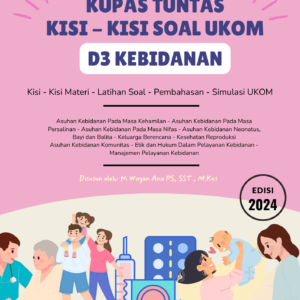 KUPAS TUNTAS KISI-KISI SOAL UKOM D3 KEBIDANAN - Gambar 1
